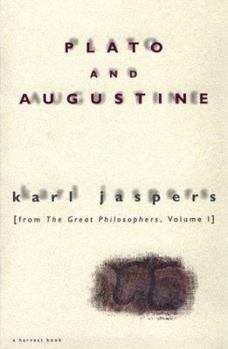 Paperback Plato and Augustine: From the Great Philosophers, Volume I Book