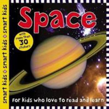 Smart Kids Sticker Space (Smart Kids Sticker Books)