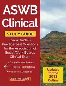 Paperback ASWB Clinical Study Guide: Exam Review & Practice Test Questions for the Association of Social Work Boards Clinical Exam Book
