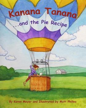 Paperback Kanana Tanana: ...and the Pie Recipe Book