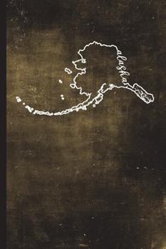 Paperback Alaska: 6" x 9" - 128 Pages: Alaska State Silhouette Hand Lettering Cursive Script Design on Soft Matte Cover - Notebook, Diar Book