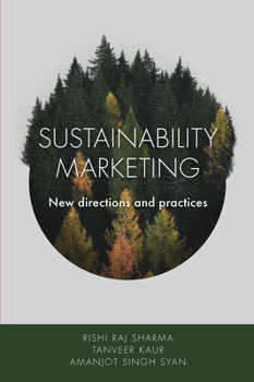 Hardcover Sustainability Marketing: New Directions and Practices Book