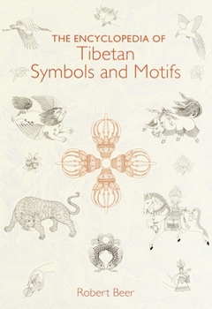 Hardcover The Encyclopedia of Tibetan Symbols and Motifs Book