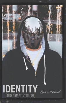 Paperback Identity: Truth that Sets You Free Book