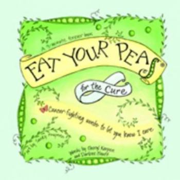 Paperback Eat Your Peas for the Cure Book