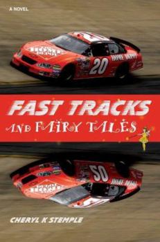 Paperback Fast Tracks and Fairy Tales Book
