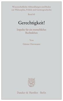 Paperback Gerechtigkeit!: Impulse Fur Ein Menschliches Rechtsleben [German] Book