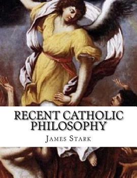 Paperback Recent Catholic Philosophy Book