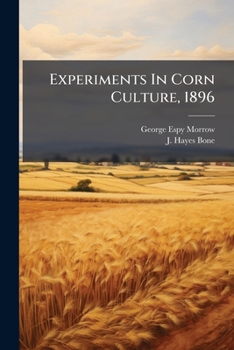 Paperback Experiments in Corn Culture, 1896 Book