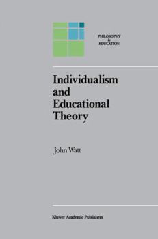 Hardcover Individualism and Educational Theory Book