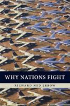 Paperback Why Nations Fight Book