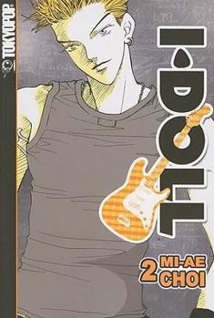I-Doll Volume 2 (I-Doll) - Book #2 of the I-Doll