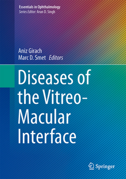 Hardcover Diseases of the Vitreo-Macular Interface Book