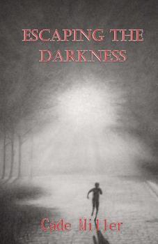 Paperback Escaping the Darkness Book