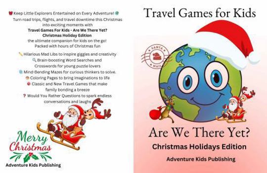 Travel Games For Kids: Are We There Yet? Christmas Holidays Edition