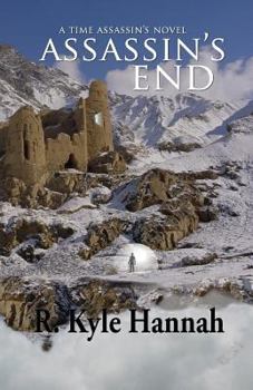 Paperback Assassin's End (Time Assassins) Book