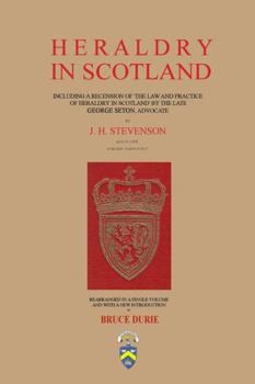 Hardcover Heraldry in Scotland - J. H. Stevenson Book