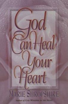 Paperback God Can Heal Your Heart Book