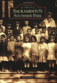 Paperback Sacramento's Southside Park Book
