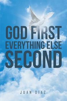 Hardcover God First Everything Else Second Book