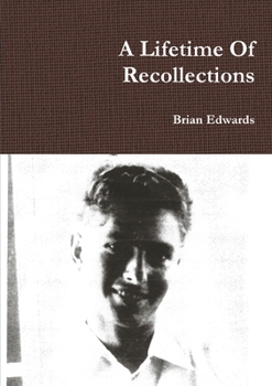 Paperback A Lifetime Of Recollections Book