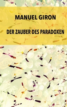 Paperback Der Zauber des Paradoxen [German] Book