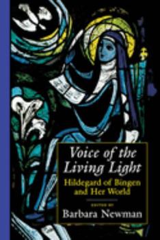 Paperback Voice of the Living Light: Hildegard of Bingen and Her World Book