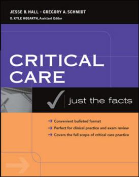 Paperback Critical Care: Just the Facts Book
