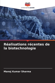 Paperback Réalisations récentes de la biotechnologie [French] Book