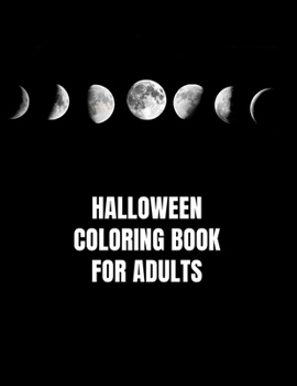 Paperback Halloween Coloring Book for Adults: Horror Colouring Books for Adults Gifts Book