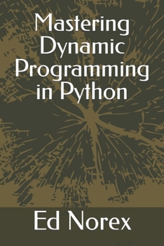 Paperback Mastering Dynamic Programming in Python Book