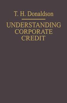 Paperback Understanding Corporate Credit: The Lending Banker's Viewpoint Book