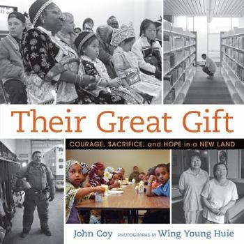 Hardcover Their Great Gift: Courage, Sacrifice, and Hope in a New Land Book