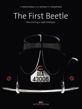 Hardcover The First Beetle: Resurrecting a 1938 Prototype Book