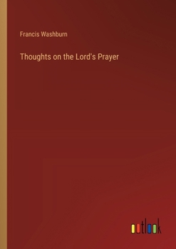 Paperback Thoughts on the Lord's Prayer Book