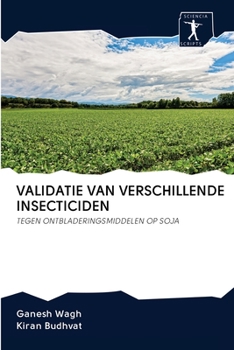 Paperback Validatie Van Verschillende Insecticiden [Dutch] Book