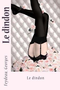 Paperback Le dindon [French] Book