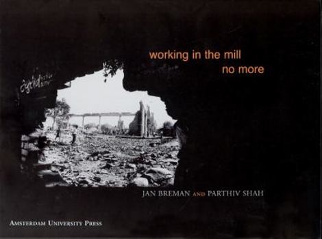 Hardcover Working in the Mill No More Book