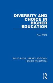 Hardcover Diversity and Choice in Higher Education Book