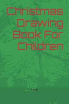 Paperback Christmas Drawing Book For Children Book