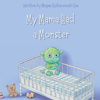 Paperback My Mama Had a Monster Book