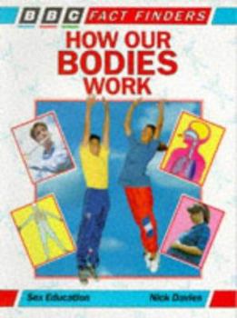 Paperback How Our Bodies Work Book