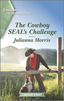 Mass Market Paperback The Cowboy Seal's Challenge: A Clean Romance [Large Print] Book