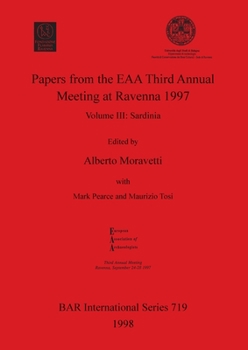 Paperback Papers from the EAA Third Annual Meeting at Ravenna 1997: Volume III - Sardinia Book