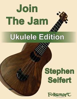 Paperback Join The Jam Ukulele Edition Book