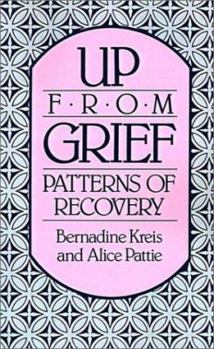 Paperback Up from Grief: Patterns of Recovery Book