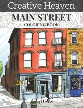 Paperback creative heaven main street coloring Book: creative haven coloring adult coloring book