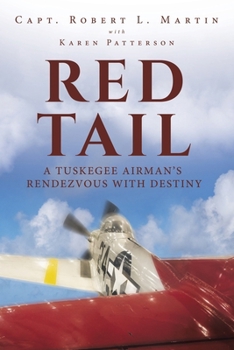 Paperback Red Tail: A Tuskegee Airman's Rendezvous with Destiny Book