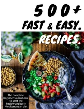 Paperback 500+ Fast and Easy Recipes Book