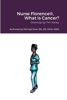 Paperback Nurse Florence(R), What is Cancer? Book